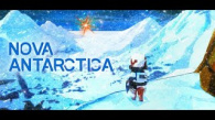 Nova Antarctica - Preview der ersten Tage