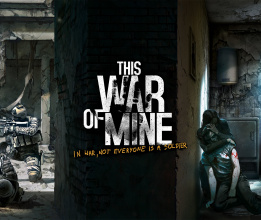 Krieg aus Zivilisten-Sicht - Trailer zum Antikriegsspiel This War Of Mine