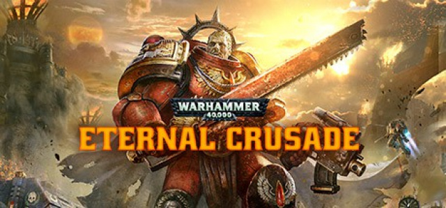 Warhammer 40,000: Eternal Crusade Introduces Free CarnageVideo Game News Online, Gaming News