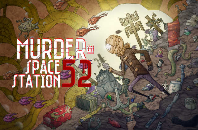 New Murder On Space Station 52 Dev DiaryNews  |  DLH.NET The Gaming People