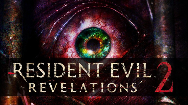 Resident Evil Revelations 2 -- Full Retail Version Now Available WorldwideVideo Game News Online, Gaming News