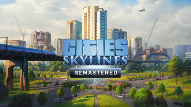 Cities: Skylines erscheint am 15. Februar als Remastered Edition auf Next-GenNews  |  DLH.NET The Gaming People