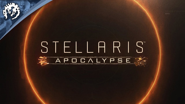 Stellaris DLC , Apocalypse, Out Now For Mac & PCVideo Game News Online, Gaming News