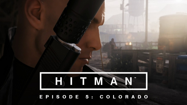 Hitman: Episode 5 – Colorado Out TodayVideo Game News Online, Gaming News