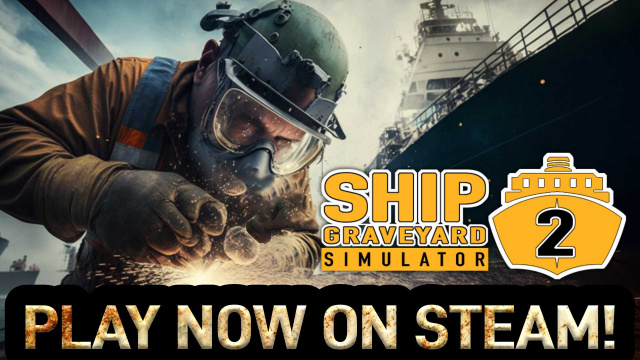 Ship Graveyard Simulator 2 is Now Available on SteamNews  |  DLH.NET The Gaming People