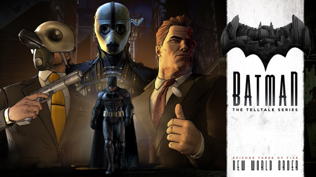 Batman - The Telltale Series Episode 3: New World Order Available to Download NowVideo Game News Online, Gaming News