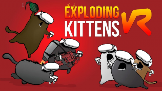 Exploding Kittens VR Out Now on Meta QuestNews  |  DLH.NET The Gaming People