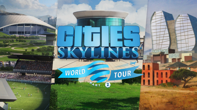 Neue Content Packs für Cities: Skylines als Endstationen der 'World Tour'News  |  DLH.NET The Gaming People