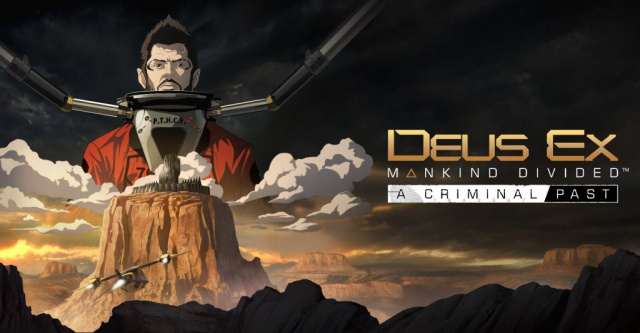 Deus Ex: Mankind Divided – A Criminal Past Now Out for LinuxVideo Game News Online, Gaming News