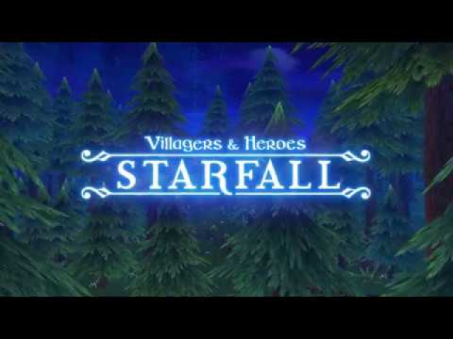 New Trailer Released for Villagers & Heroes: StarfallVideo Game News Online, Gaming News