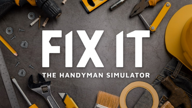 Fix It - Der Handwerker Simulator erscheint am 4. JuniNews  |  DLH.NET The Gaming People