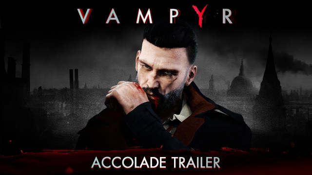 Watch Dontnod Take A Victory Lap With This Vampyr VideoVideo Game News Online, Gaming News