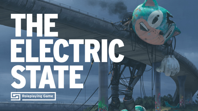 The Electric State Roleplaying Game is Out NowNews  |  DLH.NET The Gaming People