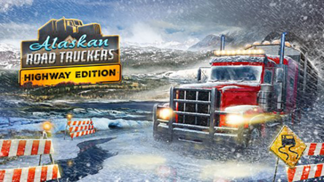 Alaskan Road Truckers: Highway Edition blasts onto console todayNews  |  DLH.NET The Gaming People