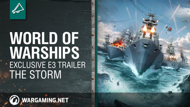 World of Warships: The Storm - Offizieller E3 2014 TrailerNews - Spiele-News  |  DLH.NET The Gaming People