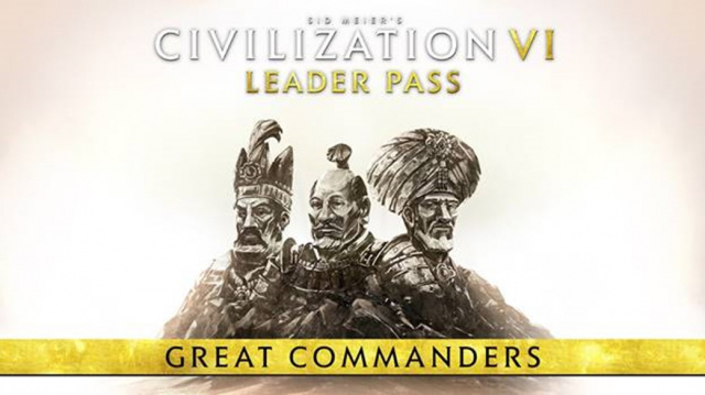 Civilization VI: Leader Pass – Great Commanders-Paket ab sofort verfügbarNews  |  DLH.NET The Gaming People