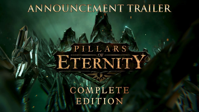 Pillars of Eternity: Complete Edition Available for Pre-Order TodayVideo Game News Online, Gaming News