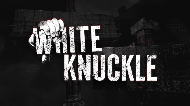 DreadXP Welcomes White Knuckle to the Horror Family in New Publishing DealNews  |  DLH.NET The Gaming People