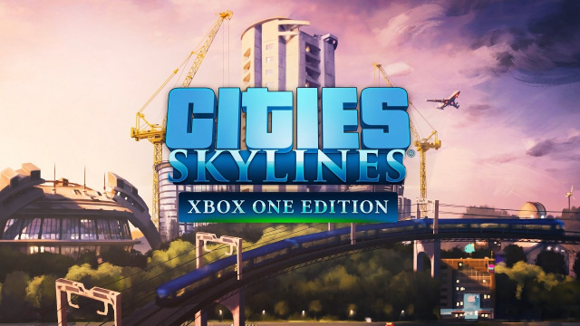 Cities: Skylines Coming to Xbox One This YearVideo Game News Online, Gaming News