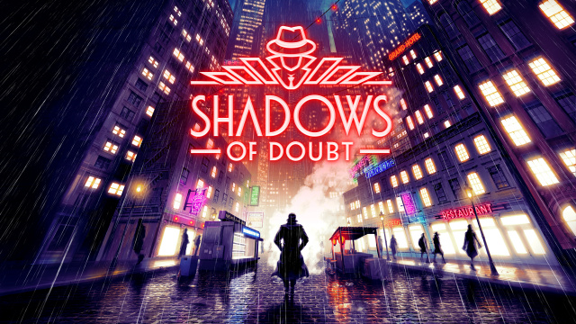 Shadows of Doubt Launches April 24th on Steam Early AccessNews  |  DLH.NET The Gaming People