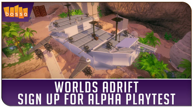 Applications Now Open for Bossa’s Next Open Worlds Adrift PlaytestVideo Game News Online, Gaming News