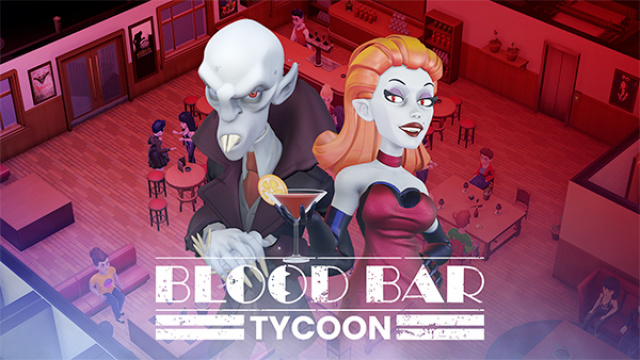 Blood Bar Tycoon: Create the Ultimate Vampire Bar and Rule the Night!News  |  DLH.NET The Gaming People