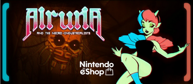 ALRUNA and the NECRO-INDUSTRIALISTS Available on Nintendo Switch TodayNews  |  DLH.NET The Gaming People