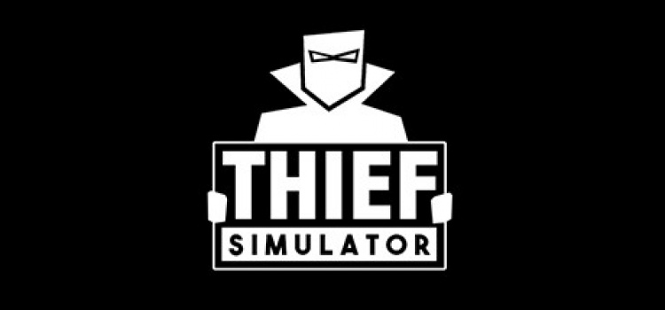 thief simulator story